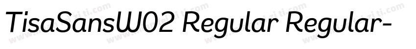 TisaSansW02 Regular Regular字体转换
